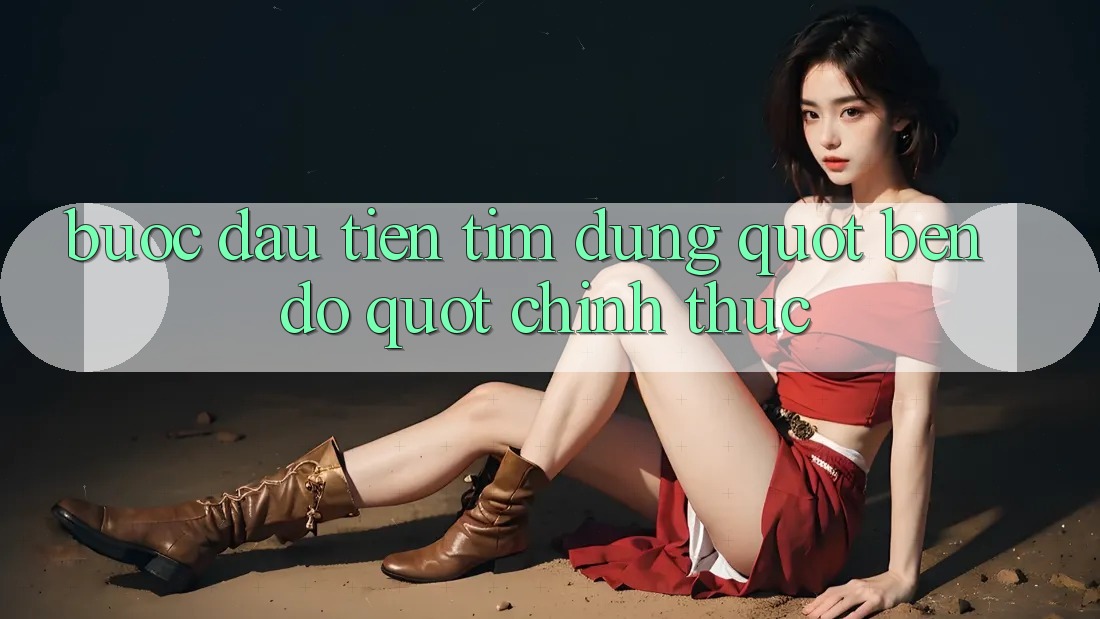 Bước Đầu Tiên: Tìm Đúng " Bến Đỗ" Chính Thức